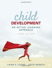 Child Development : An Active Learning Approach 3rd