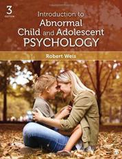 Introduction to Abnormal Child and Adolescent Psychology 3rd