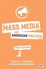 Mass Media and American Politics 10th