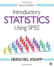 Introductory Statistics Using SPSS 2nd