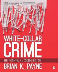 White-Collar Crime : The Essentials 2nd