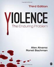 Violence : The Enduring Problem 3rd