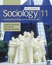 Sociology, Exploring the Architecture of Everyday Life: Readings 11th