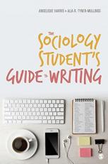The Sociology Student′s Guide to Writing 2nd