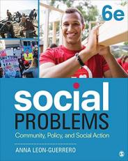 Social Problems : Community, Policy, and Social Action 6th