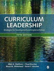 Curriculum Leadership : Strategies for Development and Implementation 5th