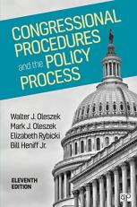 Congressional Procedures and the Policy Process 11th