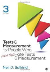 Tests and Measurement for People Who (Think They) Hate Tests and Measurement 3rd