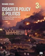 Disaster Policy and Politics : Emergency Management and Homeland Security 3rd