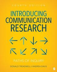 Introducing Communication Research : Paths of Inquiry 4th