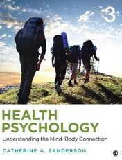 Health Psychology : Understanding the Mind-Body Connection 3rd