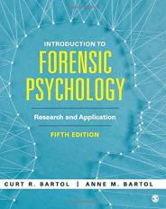 Introduction to Forensic Psychology : Research and Application 5th