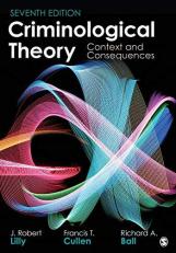 Criminological Theory : Context and Consequences 7th