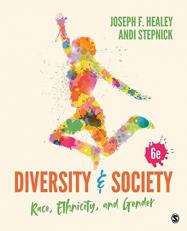 Diversity and Society : Race, Ethnicity, and Gender 6th