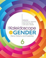 The Kaleidoscope of Gender : Prisms, Patterns, and Possibilities 6th