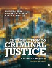 Introduction to Criminal Justice : A Balanced Approach 2nd