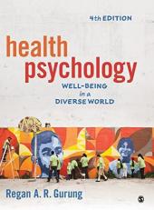 Health Psychology : Well-Being in a Diverse World 4th