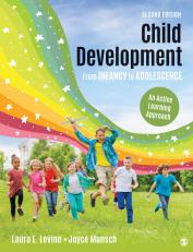 Child Development From Infancy to Adolescence 2nd