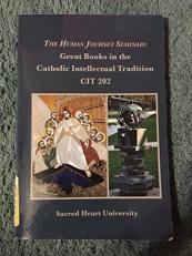 The Human Journey Seminars - Catholic Intellectual Tradition 