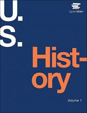 U.S. History by OpenStax Volume 1 