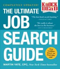 Knock 'em Dead : The Ultimate Job Search Guide 