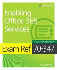Exam Ref 70-347 Enabling Office 365 Services 2nd