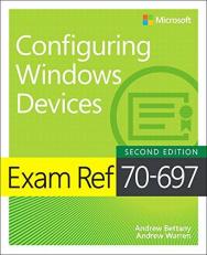 Exam Ref 70-697 Configuring Windows Devices 2nd