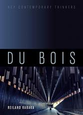 Du Bois : A Critical Introduction 