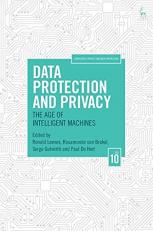 Data Protection and Privacy, Volume 10 : The Age of Intelligent Machines 