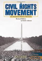 The Civil Rights Movement : An Interactive History Adventure 