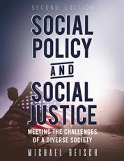 Social Policy and Social Justice (Second Edition)