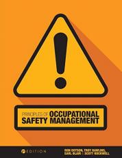 Principles of Occupational Safety Management (First Edition)