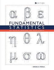 Fundamental Statistics for the Social, Behavioral, and Health Sciences 