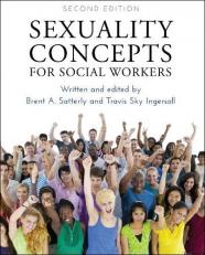 Sexuality Concepts for Social Workers 2nd