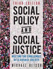 Social Policy and Social Justice : Meeting the Challenges of a Diverse Society 3rd