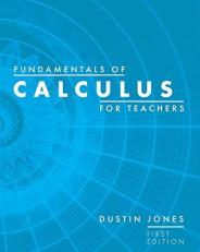 Fundamentals of Calculus for Teachers 
