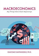 Macroeconomics : Big Things Have Small Beginnings 
