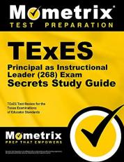 TExES Principal As Instructional Leader (268) Secrets Study Guide : TExES Test Review for the Texas Examinations of Educator Standards 