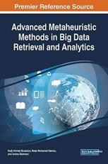 Advanced Metaheuristic Methods in Big Data Retrieval and Analytics 
