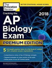 Cracking the AP Biology Exam 2018, Premium Edition 