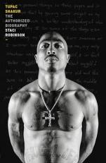 Tupac Shakur : The Authorized Biography 