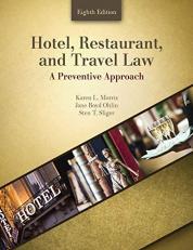 Hotel Restaurant and Travel Law : A Preventive Approach 8th