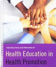 The Practice and Process of Health Education in Health Promotion 