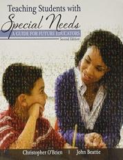 Teaching Students with Special Needs: a Guide for Future Educators 2nd