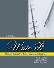 Write It: a Process Approach to College Essays, with Readings 6th