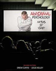 Abnormal Psychology : Myths Of 'Crazy' 2nd