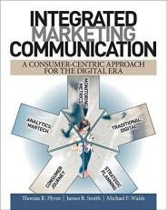 Integrated Marketing Communication : A Consumer-Centric Approach for the Digital Era 