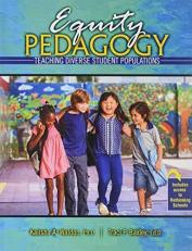 Equity Pedagogy : Teaching Diverse Student Populations 