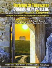 Thriving at Tidewater Community College and Beyond: Strategies for Academic Success and Personal Development 3rd