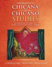 Introduction to Chicana and Chicano Studies: an Interdisciplinary Approach to the Colorado/New Mexico Region 